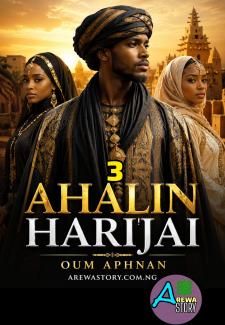 Ahalin Harijai 3 Hausa Book Compelet 
